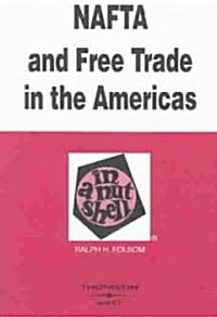 Nafta and Free Trade in the Americas in a Nutshell (Paperback, 2nd)