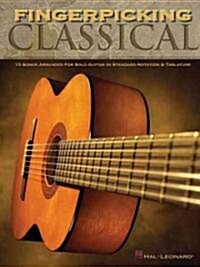 [중고] Fingerpicking Classical: 15 Songs Arranged for Solo Guitar in Standard Notation & Tab (Paperback)