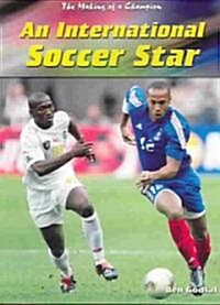 An International Soccer Star (Paperback)