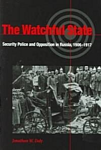 The Watchful State (Hardcover)