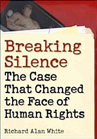 Breaking Silence (Hardcover)