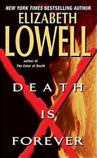 Death Is Forever (Mass Market Paperback)