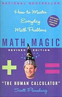 Math Magic Revised Edition: How to Master Everyday Math Problems (Paperback, Revised)