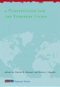 A Constitution for the European Union (Hardcover)