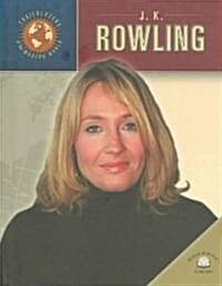 J. K. Rowling (Library Binding)