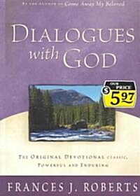 Dialogues With God (Paperback)