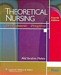 Theoretical Nursing (Hardcover, 4th)