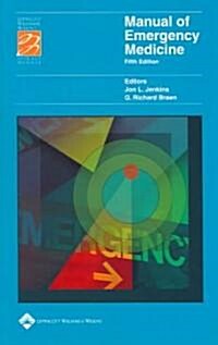 Manual of Emergency Medicine (Paperback, 5th)