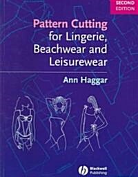 Pattern Cutting for Lingerie, Beachwear and Leisurewear (Paperback, 2)