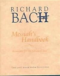 Messiahs Handbook (Hardcover)