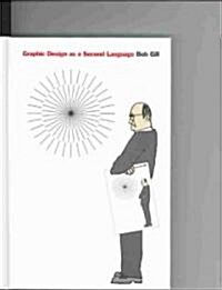 Graphic Design As a Second Language (Hardcover)