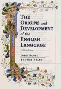 The origins and development of the English language 5th ed