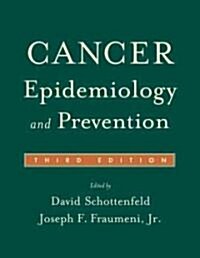 [중고] Cancer Epidemiology and Prevention (Hardcover, 3rd)
