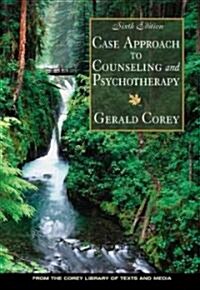 Case Approach to Counseling and Psychotherapy (Paperback, 6th)