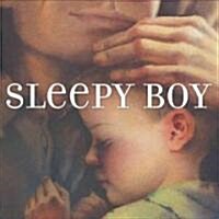 Sleepy Boy (Hardcover)