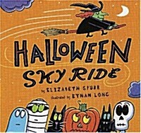 Halloween Sky Ride (School & Library, 1st)