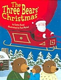 The Three Bears Christmas (School & Library, 1st)