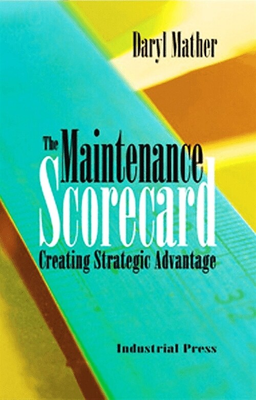 The Maintenance Scorecard (Hardcover)