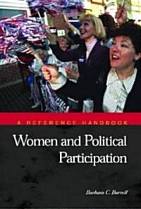 Women and Political Participation: A Reference Handbook (Hardcover)