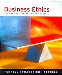 Business Ethics (Paperback, 6th, PCK)