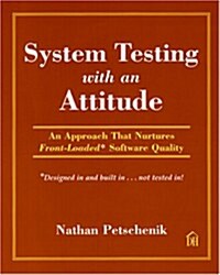 System Testing With an Attitude (Paperback)