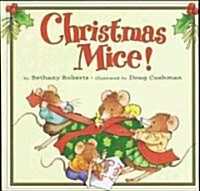 Christmas Mice! (School & Library)