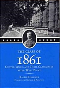 The Class of 1861 (Hardcover)