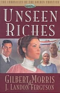 Unseen Riches (Paperback)