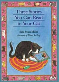 [중고] Three Stories You Can Read to Your Cat (Paperback)