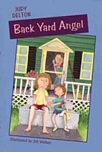 Back Yard Angel (Paperback)