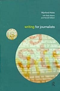 Writing for Journalists (Paperback)