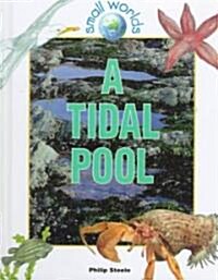 A Tidal Pool (Library Binding)
