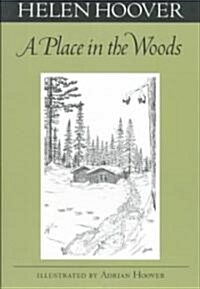 A Place in the Woods (Paperback)
