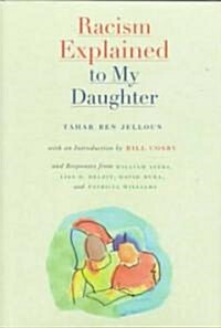 Racism Explained to My Daughter (Hardcover)