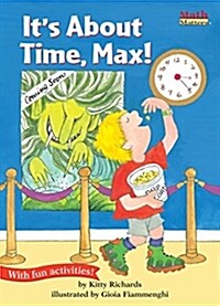 Its about Time, Max! (Paperback)