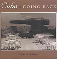Cuba--Going Back (Paperback)