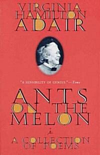 Ants on the Melon: A Collection of Poems (Paperback)