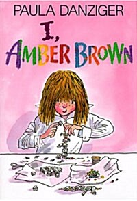 I, Amber Brown (Hardcover)