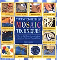 Encyclopedia of Mosaic Techniques (Hardcover)