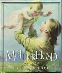 Motherhood (Hardcover)