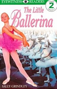 [중고] The Little Ballerina (Paperback)