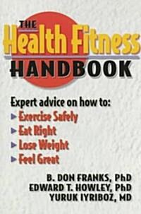 The Health Fitness Handbook (Paperback)