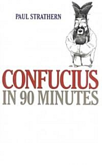 Confucius in 90 Minutes (Paperback)
