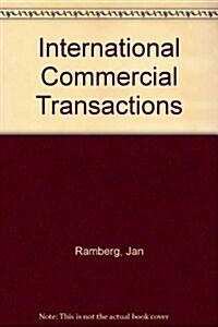 International Commercial Transactions (Paperback)