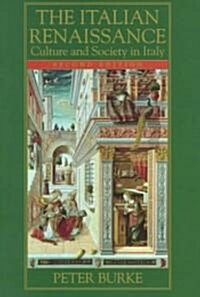 The Italian Renaissance: Culture and Society in Italy (Paperback, 2nd)