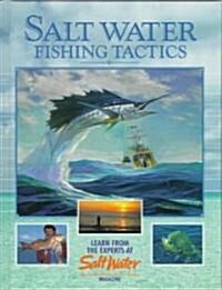 Salt Water Fishing Tactics (Hardcover)
