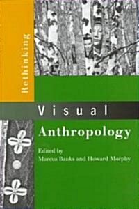 Rethinking Visual Anthropology (Paperback)