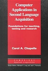 [중고] Computer Applications in Second Language Acquisition (Paperback)