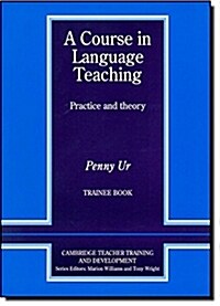 [중고] A Course in Language Teaching: Trainee Book (Paperback)