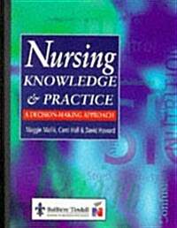 Nursing Knowledge & Practice (Paperback)